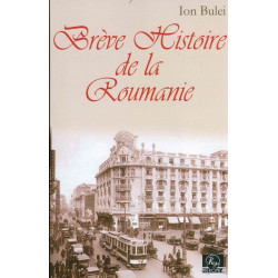 Breve Histoire de la Roumanie