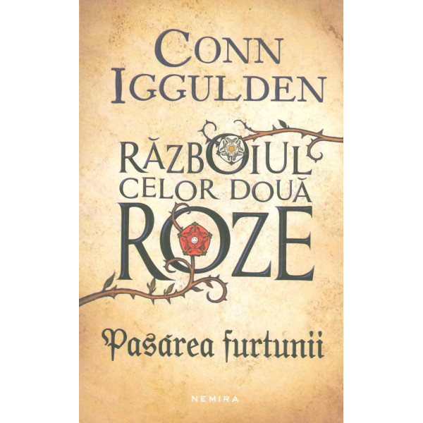 Razboiul celor doua roze - Pasarea furtunii