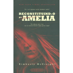 Reconstituind-o pe Amelia