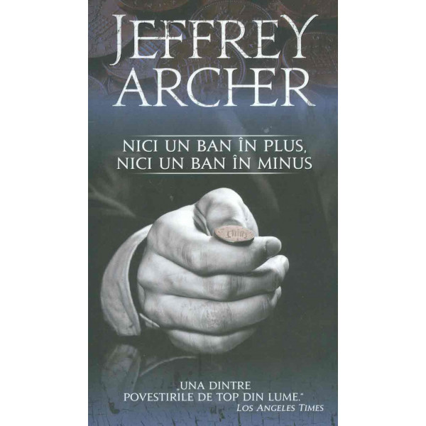 Nici un ban in plus, nici un ban in minus