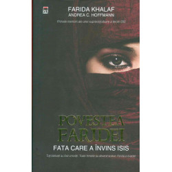 Povestea faridei. Fata care a invins Isis