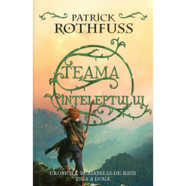 Cronicile ucigasului-de-regi, vol. II - Teama inteleptului