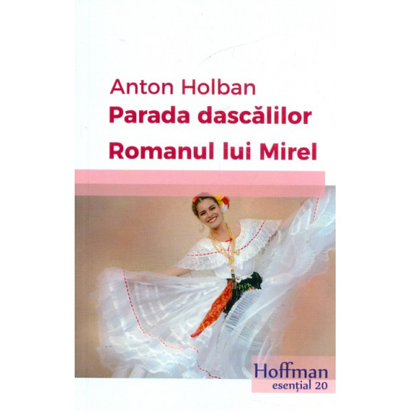 Parada dascalilor. Romanul lui Mirel