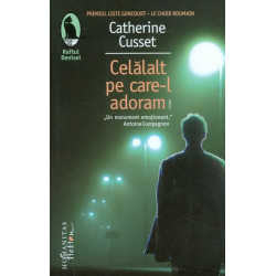 Celalalt pe care-l adoram