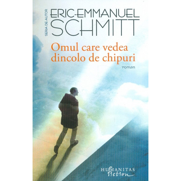 Omul care vedea dincolo de chipuri