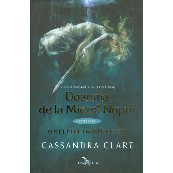 Uneltiri intunecate, vol. I - Doamna de la miezul noptii