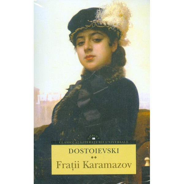 Fratii Karamazov, vol. I-II