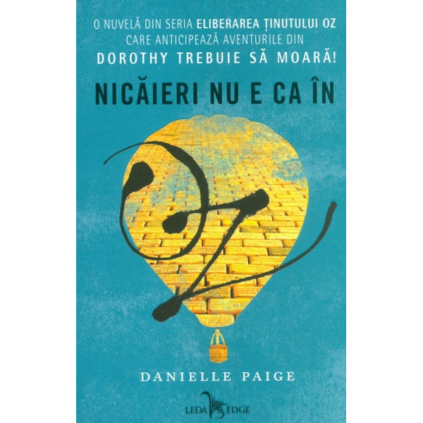 Nicaieri nu e ca in Oz