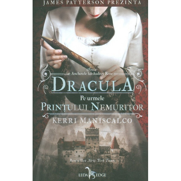 Dracula - Pe urmele Printului Nemuritor