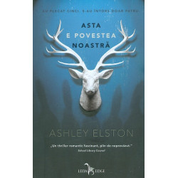 Asta este povestea noastra