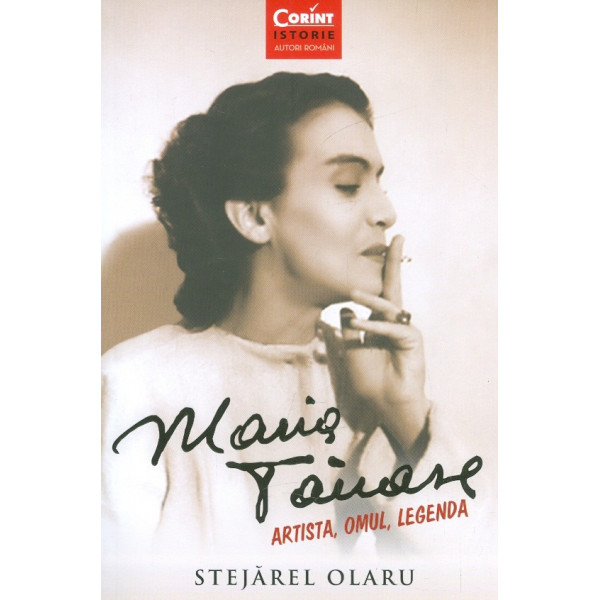 Maria Tanase - Artista, omul, legenda