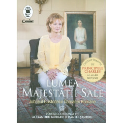 Lumea Majestatii Sale....