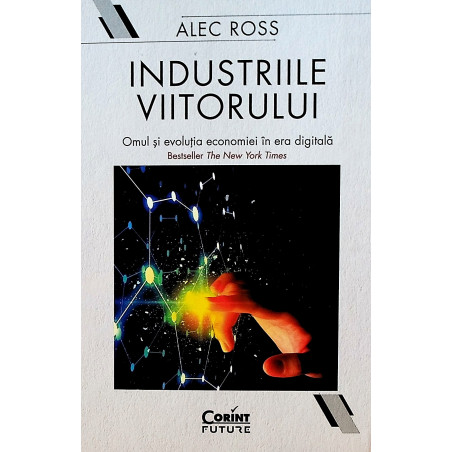 Industriile viitorului....