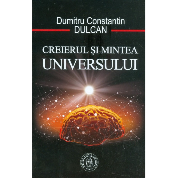 Creierul si mintea universului