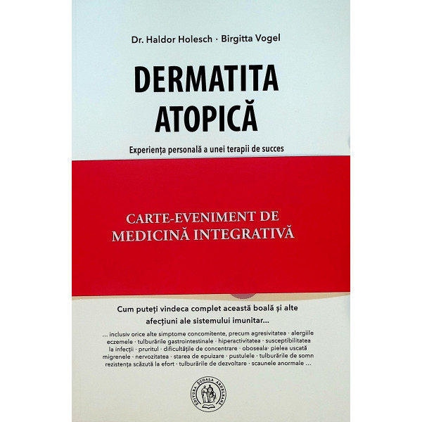 Dermatita atopica. Experienta personala a unei terapii de succes