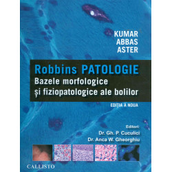 Robbins Patologie - Bazele morfologice si fiziopatologice ale bolilor