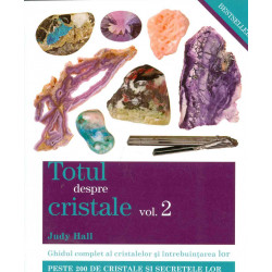 Totul despre cristale, vol. II