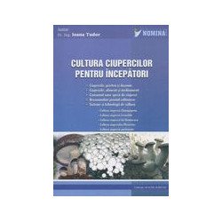 Cultura ciupercilor pentru...