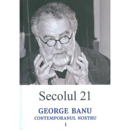 George Banu. Contemporanul...