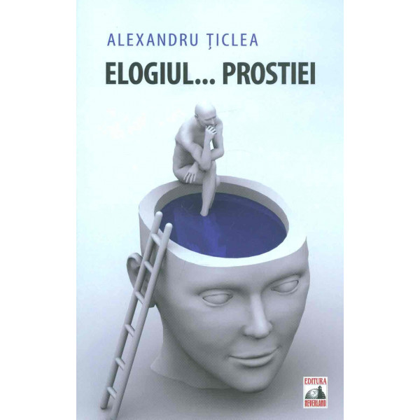 Elogiul... Prostiei