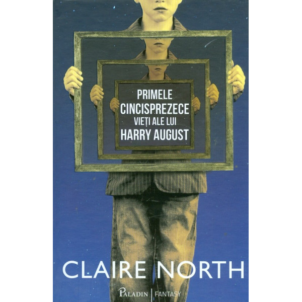 Primele cincisprezece vieti ale lui Harry August