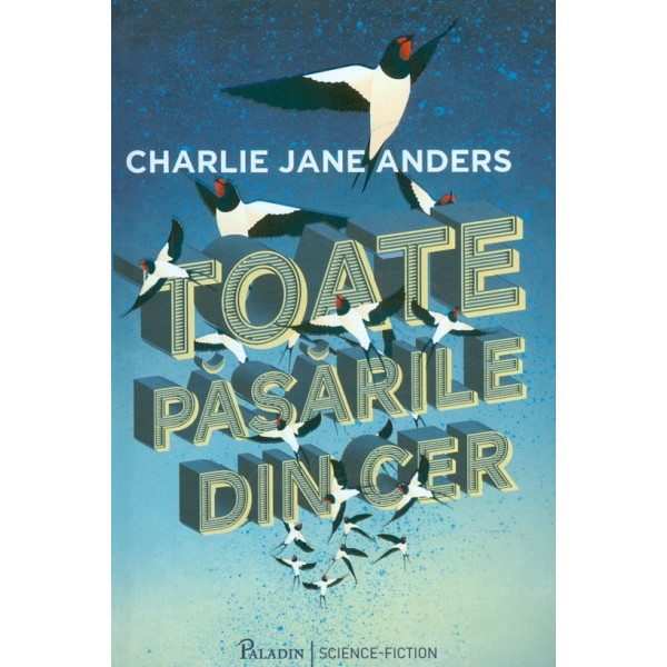 Toate pasarile din cer