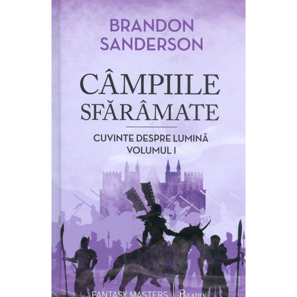 Campiile sfaramate, vol. I - Cuvinte spre lumina