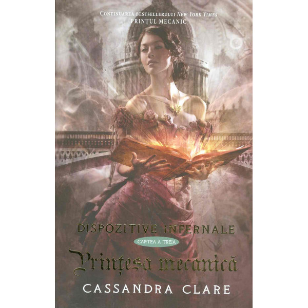 Dispozitii infernale, vol. III - Printesa mecanica