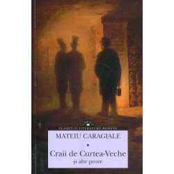 Craii de Curtea-Veche si...