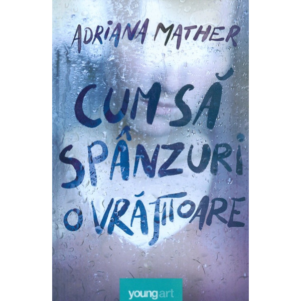 Cum sa spanzuri o vrajitoare