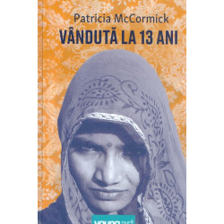 Vanduta la 13 ani