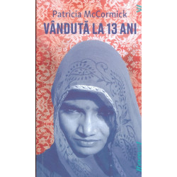 Vanduta la 13 Ani
