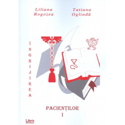 Ingrijirea pacientilor, vol. I