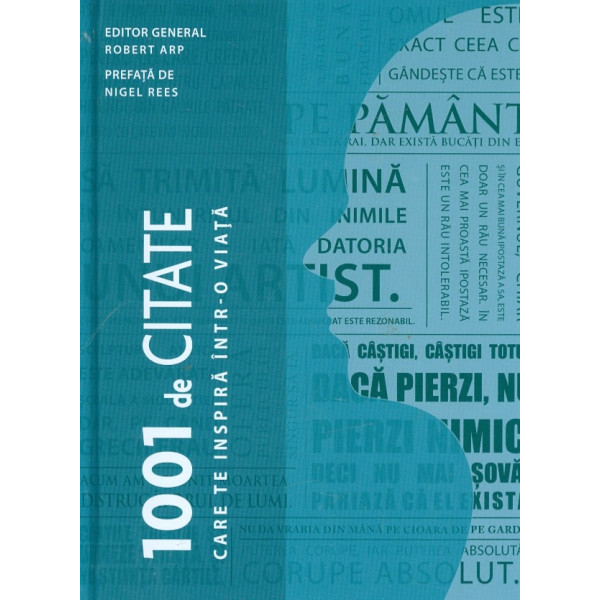 1001 de citate care te inspira intr-o viata