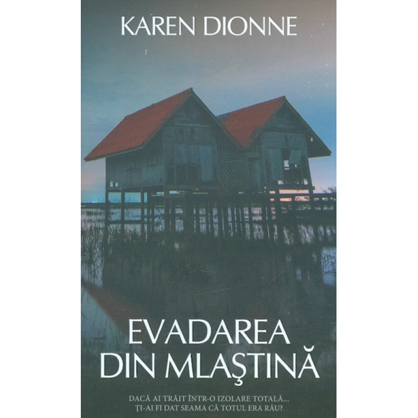 Evadarea din mlastina