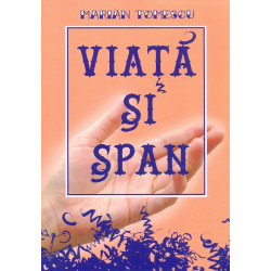 Viata si span