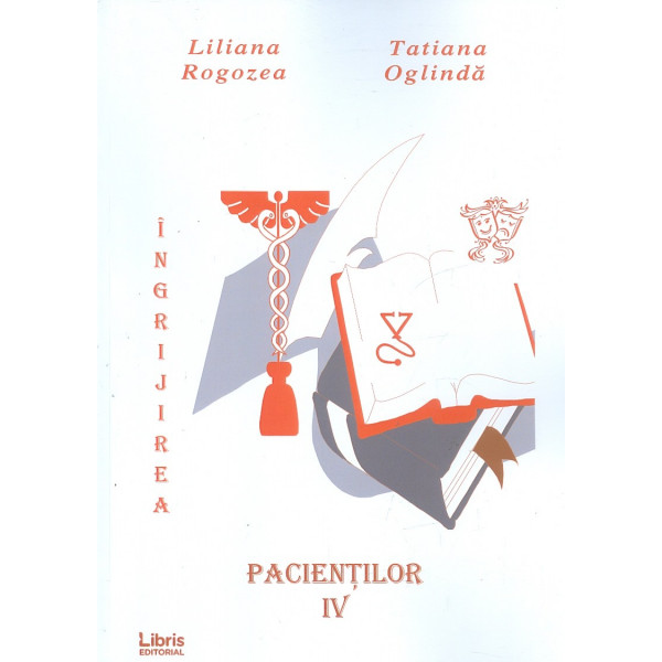 Ingrijirea pacientilor, vol. IV