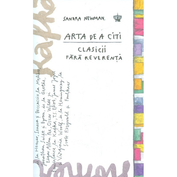 Arta de a citi clasicii fara reverenta