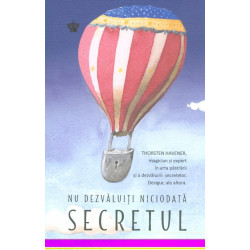 Nu dezvaluiti niciodata...