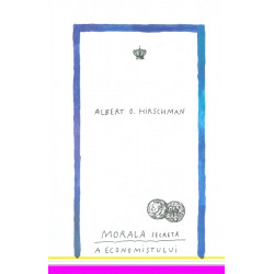 Morala secreta a economistului