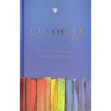 Culorile. Pasiune si mister