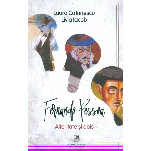 Fernando Pessoa. Alteritate si abis