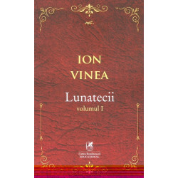 Lunatecii, vol. I