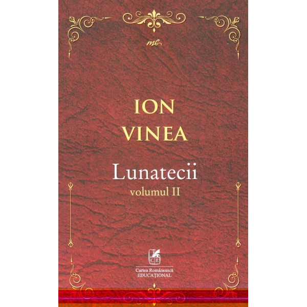 Lunatecii, vol. II