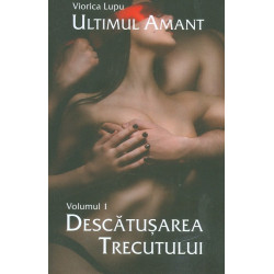 Ultimul amant, vol. I -...