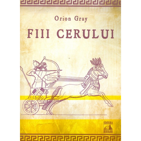 Fiii cerului