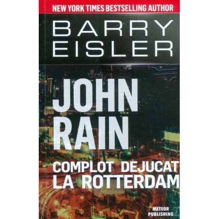John Rain. Complot dejucat...