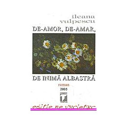 De amor, de amar, de inima...