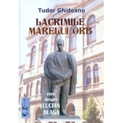 Lacrimile marelui orb. Eseu...