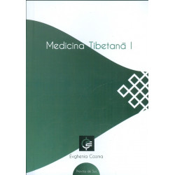 Medicina tibetana, partea I - Arta de redobandi sanatatea si tineretea